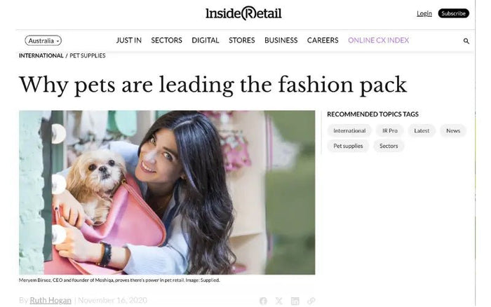 INSIDE RETAIL - Pet Owners Spoil Their Pets - Luxury Pet Products on the Rise - Moshiqa Store